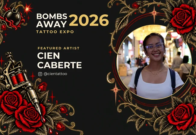Cien Caberte — Featured Artist, Bombs Away Tattoo Expo 2026
